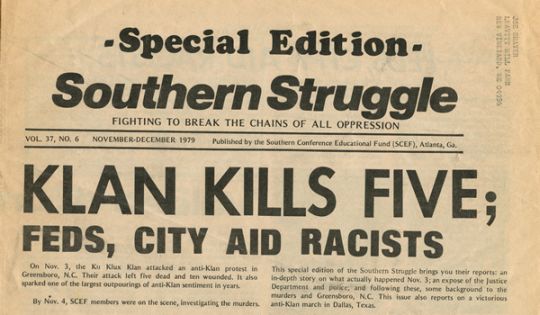 "November 3, 1979: Greensboro Killings." Newspaper article on the massecre of the Communist Workers Party by the Ku Klux Klan. Image courtesy of University of North Carolina at Chapel Hill Libraries. "November 3, 1979: Greensboro Killings." Newspaper article on the massecre of the Communist Workers Party by the Ku Klux Klan.Image courtesy of University of North Carolina at Chapel Hill Libraries.