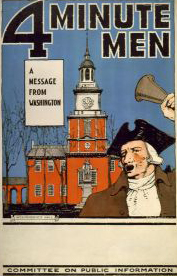 4 Minute men--A message from Washington / H. Devit Welsh, 1917. Image courtesy of Library of Congress. 4 Minute men--A message from Washington / H. Devit Welsh, 1917. Image courtesy of Library of Congress.