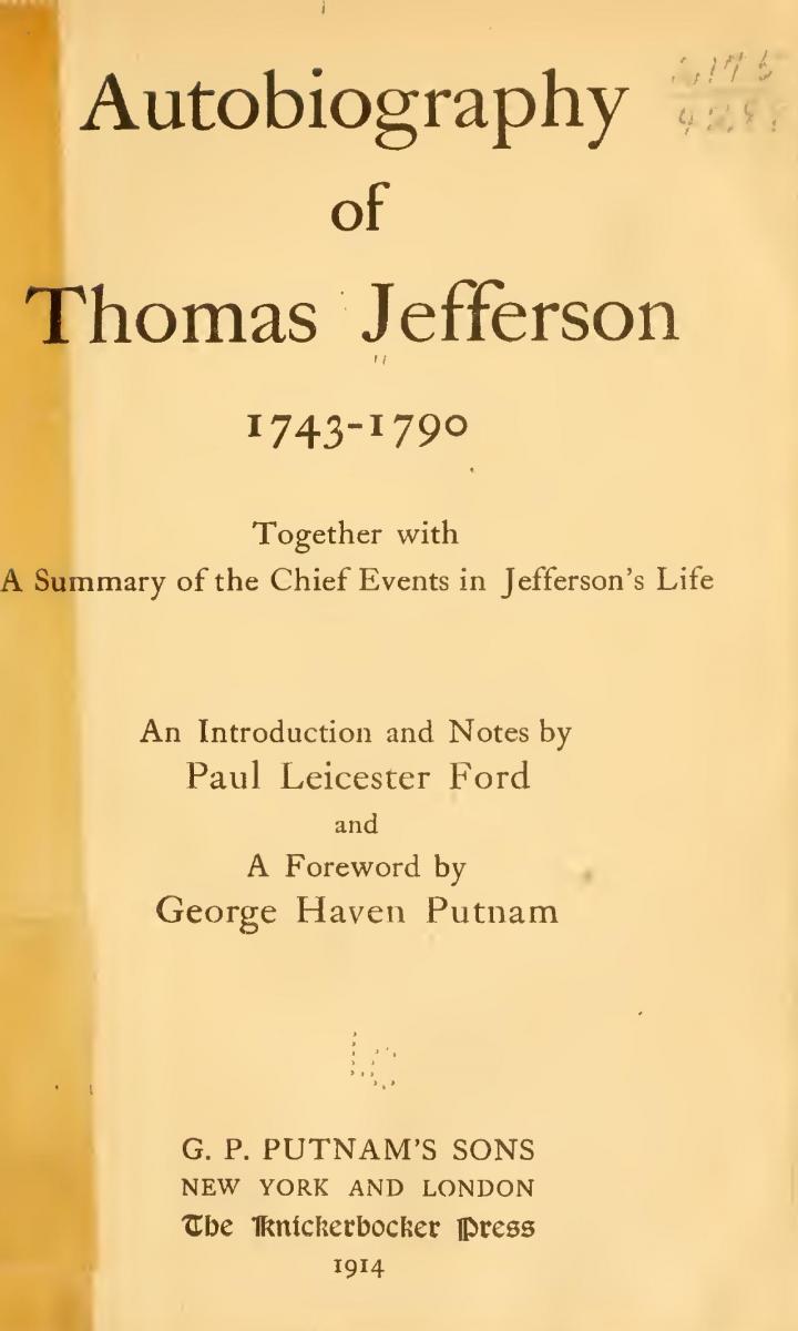 Title page of the Autobiography of Thomas Jefferson: 1743-1790.
