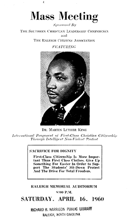 Program for meeting in Raleigh sponsored by the Southern Christian Leadership Conference and featuring Dr. Martin Luther King, 1960. Image from the Mollie Huston Lee Collection, Richard B. Harrison Library, Raleigh, N.C.