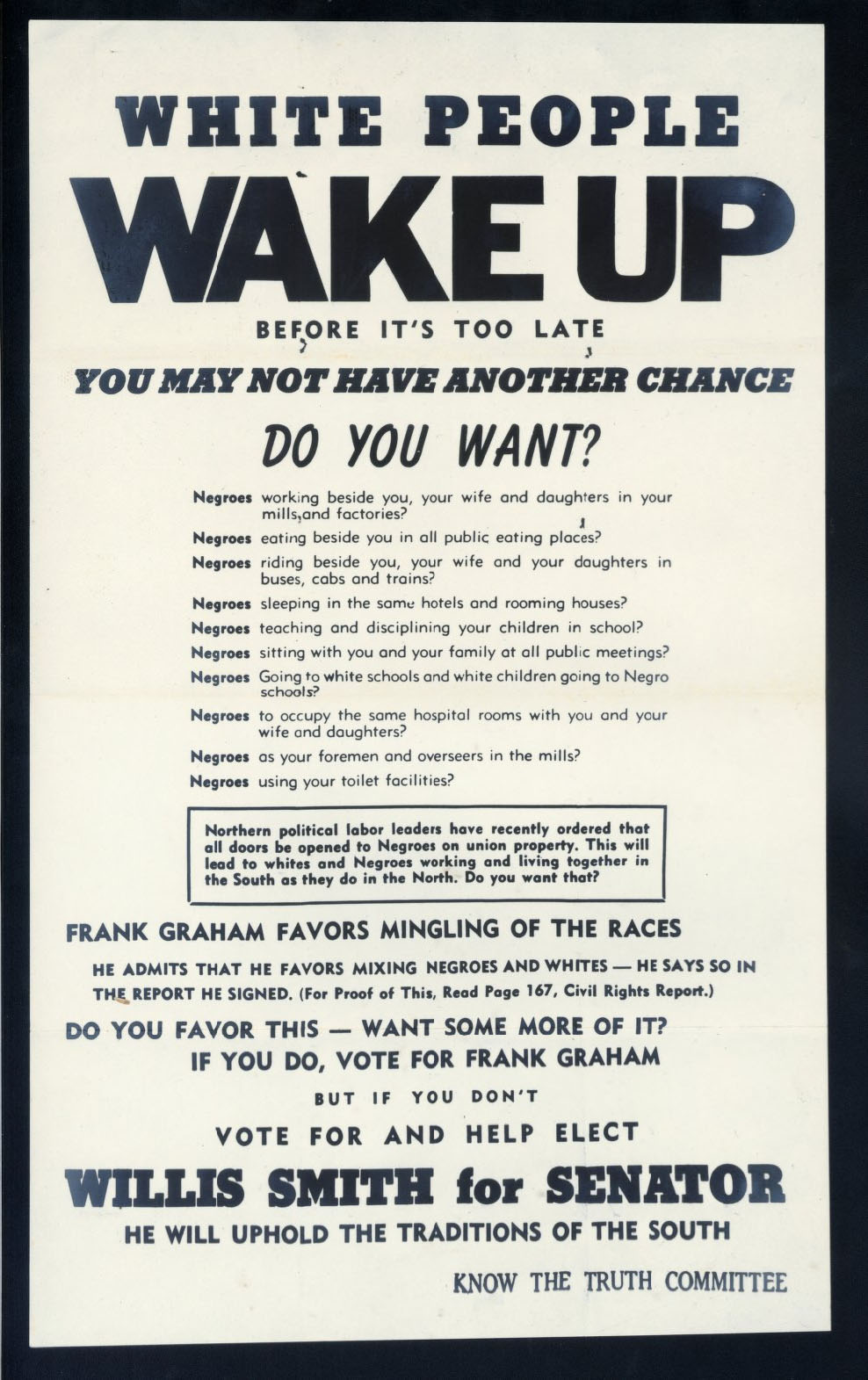 This is an image of a poster from the 1950 senate campaign that begins with "White people, wake up."