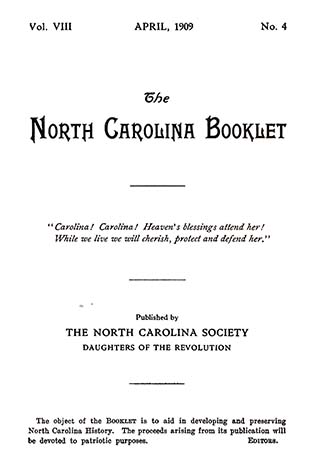 This is an image of the cover of The North Carolina Booklet, Volume VIII, April 1909, published by the Daughters of the Revolution. The image links to an article about the Battle of King's Mountain.