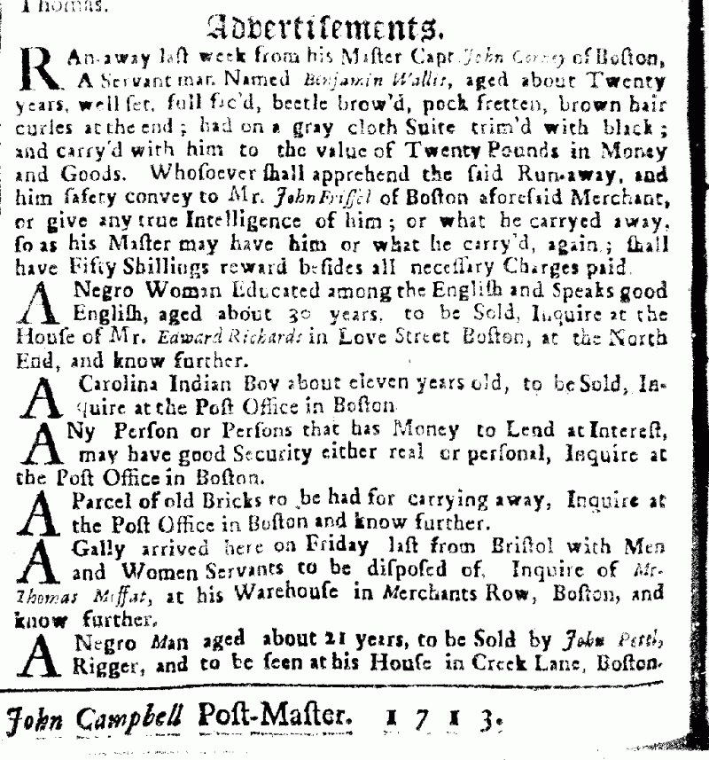 <img typeof="foaf:Image" src="http://statelibrarync.org/learnnc/sites/default/files/images/carolina_indian_boy.gif" width="1024" height="1097" alt="Advertisements from the Boston News-Letter, 1713" title="Advertisements from the Boston News-Letter, 1713" /> <img typeof="foaf:Image" src="http://statelibrarync.org/learnnc/sites/default/files/images/carolina_indian_boy.gif" width="1024" height="1097" alt="Advertisements from the Boston News-Letter, 1713" title="Advertisements from the Boston News-Letter, 1713" />