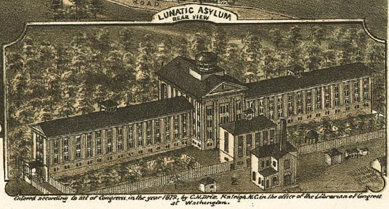 Dix Hospital, Raleigh (labeled 'Lunatic Asylum')