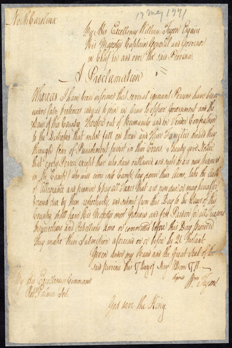 This is an image of a proclamation written and signed by William Tryon. It is part of the Collection of Governor Tryon's papers available in the North Carolina Digital Collection. 
