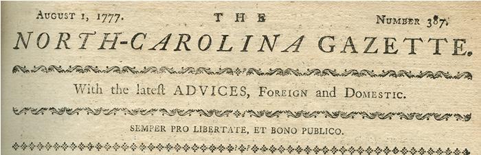 Masthead from the North Carolina Gazette, 1777