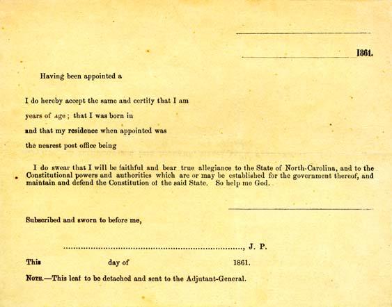 The North Carolina Oath of Allegiance, 1861 The North Carolina Oath of Allegiance, 1861