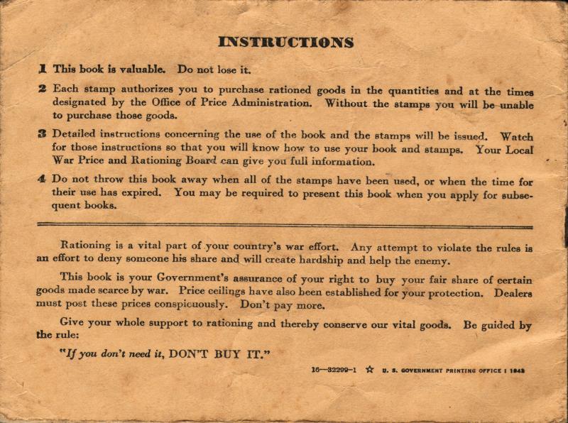 <img typeof="foaf:Image" src="http://statelibrarync.org/learnnc/sites/default/files/images/wwii_usa_ration_book_3_back.jpg" width="1702" height="1267" alt="War Ration Book: Instructions" title="War Ration Book: Instructions" />