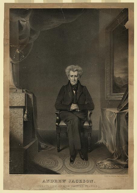 Library of Congress. Originally published between 1830-1834. "Andrew Jackson, President of the United States."