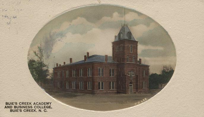 Buie's Creek Academy and Business College, 1911, Buie's Creek, N.C. Image courtesy of ECU Digital Collections. 