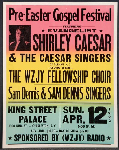 Concert poster for Shirley Caesar in Charleston, S.C., April 12, 1992. Image from the North Carolina Museum of History.