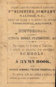 The Southern Zion's Songster; Hymns Designed for Sabbath Schools, Prayer, and Social Meetings, and the Camps. Compiled by the Editor of the North Carolina Christian Advocate. Raleigh [N.C.]: N.C. Christian Advocate, 1864. Courtesy of DocSouth, UNC Libraries. 