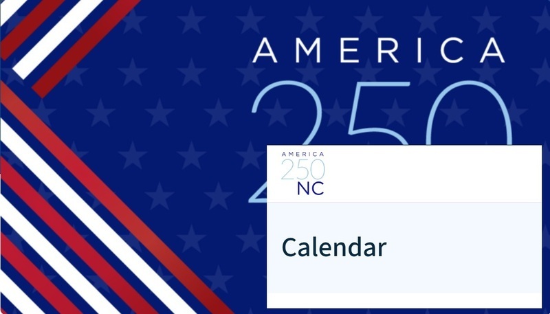 A calendar of events in North Carolina realted to America 250