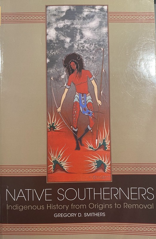 Summary: "Long before the indigenous people of southeastern North America first encountered Europeans and Africans, they established communities with clear social and political hierarchies and rich cultural traditions. Award-winning historian Gregory D. Smithers brings this world to life in Native Southerners, a sweeping narrative of American Indian history in the Southeast from the time before European colonialism to the Trail of Tears and beyond. In the Native South, as in much of North America, storytelling is key to an understanding of origins and tradition--and the stories of the indigenous people of the Southeast are central to Native Southerners. Spanning territory reaching from modern-day Louisiana and Arkansas to the Atlantic coast, and from present-day Tennessee and Kentucky through Florida, this book gives voice to the lived history of such well-known polities as the Cherokees, Creeks, Seminoles, Chickasaws, and Choctaws, as well as smaller Native communities like the Nottoway, Occaneechi, Haliwa-Saponi, Catawba, Biloxi-Chitimacha, Natchez, Caddo, and many others. From the oral and cultural traditions of these Native peoples, as well as the written archives of European colonists and their Native counterparts, Smithers constructs a vibrant history of the societies, cultures, and peoples that made and remade the Native South in the centuries before the American Civil War. What emerges is a complex picture of how Native Southerners understood themselves and their world--a portrayal linking community and politics, warfare and kinship, migration, adaptation, and ecological stewardship--and how this worldview shaped and was shaped by their experience both before and after the arrival of Europeans"
