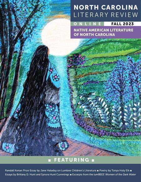 This volume of the North Carolina literary review online focuses on works Lumbee writers and artists
