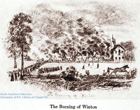 "Burning of Winton." Courtesy of the North Carolina Collection at the University of North Carolina libraries. 