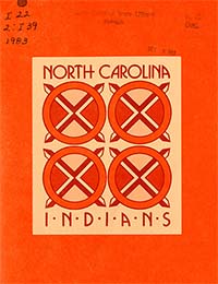 This is an image of the cover of the 1983 publication North Carolina Indians, published by the North Carolina Commission of Indian Affairs and the North Carolina Department of Administration.