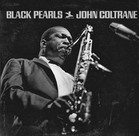 Hamlet-born John Coltrane as seen on the cover of his 1964 album Black Pearls. North Carolina Collection, University of North Carolina at Chapel Hill Library.