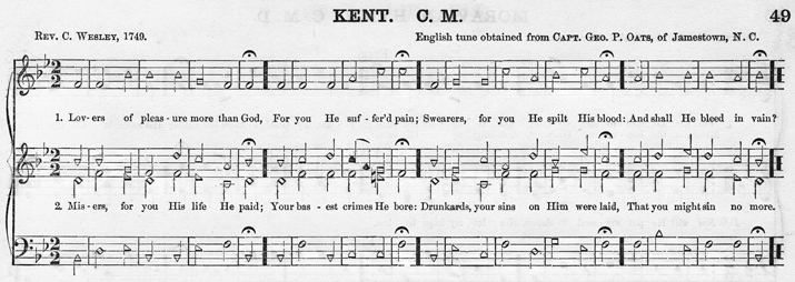 The song “Kent” by Charles Wesley was included in William Hauser's 1878 shape-note songbook The Olive Leaf. Hauser credited George Oats of Jamestown as his source for the tune. Music Library, Duke University.