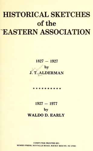 Historical sketches of the Eastern Association : 1827-1927. [s. l. : s. n.]. 1977. 
