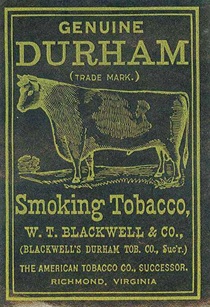 A label for Bull Durham Tobacco. Image from the North Carolina Historic Sites.