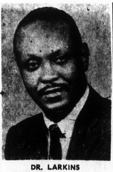 "Dr. Larkins," photograph. From <i>The Carolina Times</i> (Durham, N.C.), October 17, 1970.  Presented online by DigitalNC.  Image used pursuant to useage statement for educational purposes. 