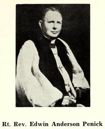 Image of "Rt. Rev. Edwin Anderson Penick," from Pictorial history of the Episcopal church Church in North Carolina, 1707-1964, [p. XXV], published 1965 by Asheville, N.C. Presented on Internet Archive.