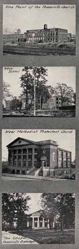 One Plant of the Thomasville Chair Co., New School, New Methodist Protestant Church, The Chapel Thomasville Orphanage. From Albert Y. Drummond Drummond's Pictorial Atlas of North Carolina. Charlotte: Albert Y. Drummond, Winston-Salem: Scoggin Printing Company, Inc., c1924. UNC-CH Libraries. 